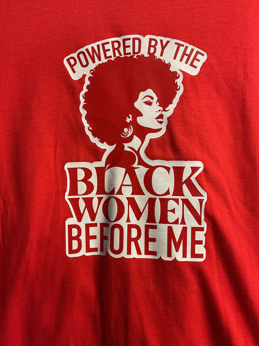 Powered By The Black Women T-Shirt